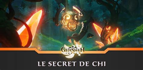 secret de chi|Le secret de Chi